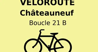 Châteauneuf : Boucle Locale 21