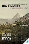 Exposition - Rio de Janeiro en couleurs et en relief