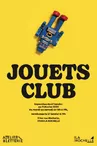 Exhibition - Jouets Club
