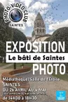 Exposition Photographique Le Bâti de Saintes