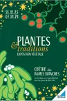 Exposition végétale - Plantes & traditions