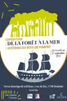 Exposition "De la forêt à la mer : histoire du bois de marine"